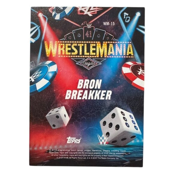 2025 Topps Wrestlemania 41 WWE WORLD Vegas Exclusive Card LE WM-15 BRON BREAKKER - Picture 2 of 4